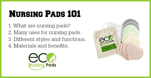 What Are Nursing Pads, How To Use Them, Benefits